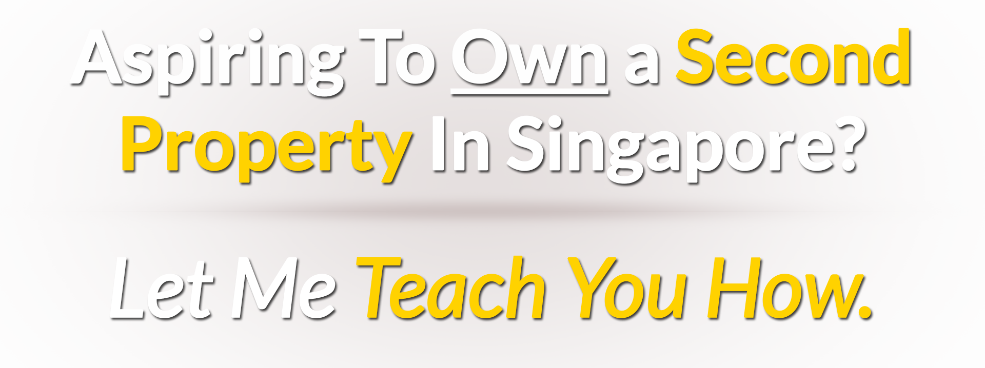 Second Property Investors | Buy A Second Property In Singapore