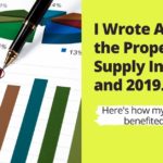 I Wrote About the Property Supply In 2017 and 2019. Here’s How My Readers Benefited In 2022.